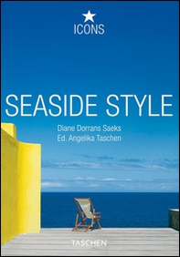 Seaside style. Ediz. italiana, spagnola e portoghese - Librerie.coop