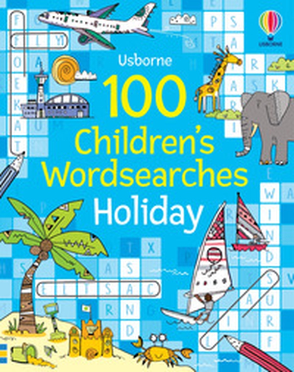 100 children's wordsearches: holiday - Librerie.coop 100 children's wordsearches: holiday - Librerie.coop