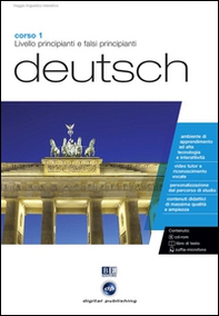 Deutsch. Livello principianti e falsi principianti. Corso 1. CD Audio e CD-ROM - Librerie.coop