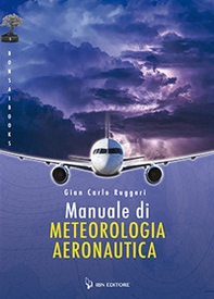 Manuale di meteorologia aeronautica - Librerie.coop