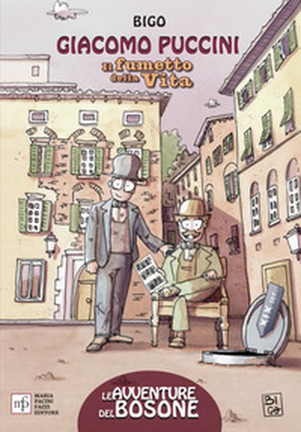 Giacomo Puccini. Il fumetto della vita - Librerie.coop Giacomo Puccini. Il fumetto della vita - Librerie.coop