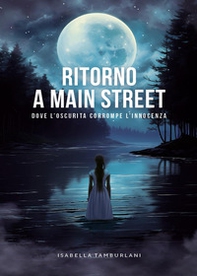 Ritorno a Main Street - Librerie.coop