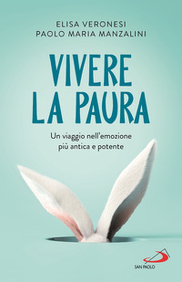 Vivere la paura. Un viaggio nell'emozione più antica e potente - Librerie.coop Vivere la paura. Un viaggio nell'emozione più antica e potente - Librerie.coop