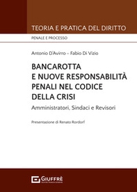 Bancarotta e nuove responsabilità penali nel codice della crisi - Librerie.coop