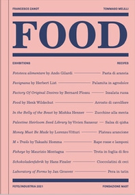 Foto/Industria 2021. Food. Ediz. italiana e inglese - Librerie.coop