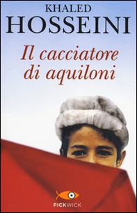 Il cacciatore di aquiloni - Librerie.coop Il cacciatore di aquiloni - Librerie.coop