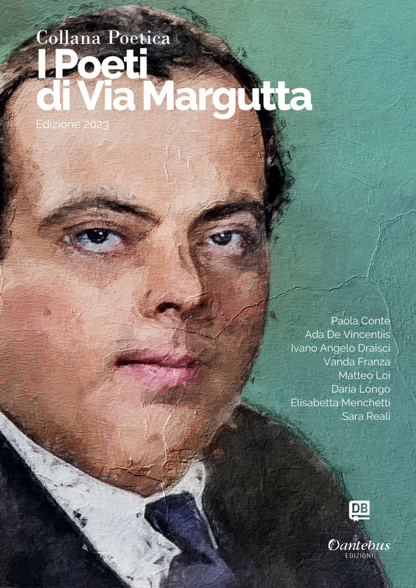 Collana Poetica I Poeti di Via Margutta vol. 31 - Edizione 2023 - Librerie.coop Collana Poetica I Poeti di Via Margutta vol. 31 - Edizione 2023 - Librerie.coop