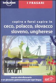 Capire e farsi capire in ceco, polacco, slovacco, sloveno, ungherese - Librerie.coop