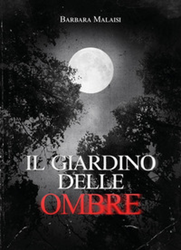 Il giardino delle ombre - Librerie.coop Il giardino delle ombre - Librerie.coop