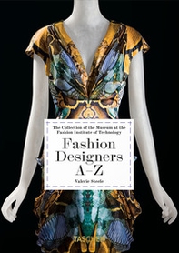 Fashion designers A-Z. 40th Ed. Ediz. inglese - Librerie.coop Fashion designers A-Z. 40th Ed. Ediz. inglese - Librerie.coop