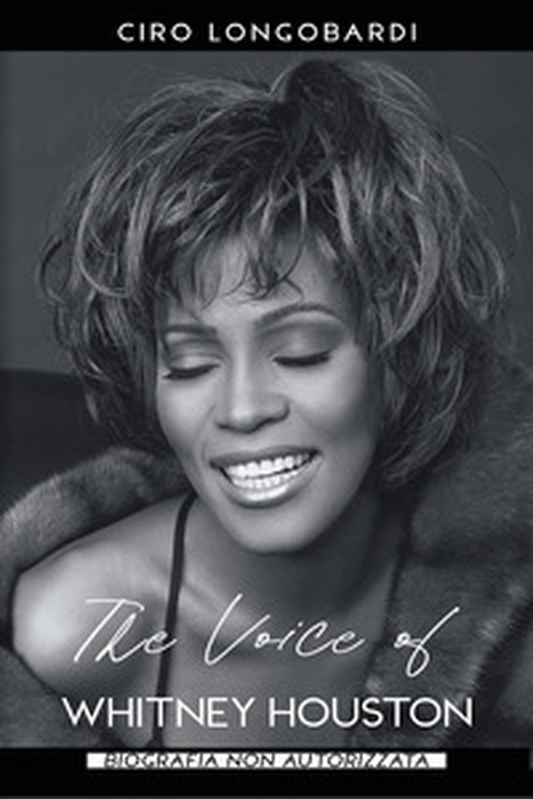 The voice of Whitney Houston - Librerie.coop The voice of Whitney Houston - Librerie.coop