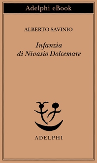 Infanzia di Nivasio Dolcemare - Librerie.coop Infanzia di Nivasio Dolcemare - Librerie.coop