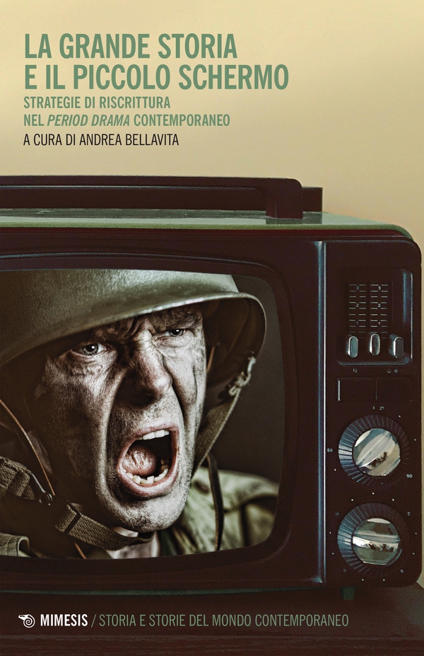La grande storia e il piccolo schermo - Librerie.coop La grande storia e il piccolo schermo - Librerie.coop