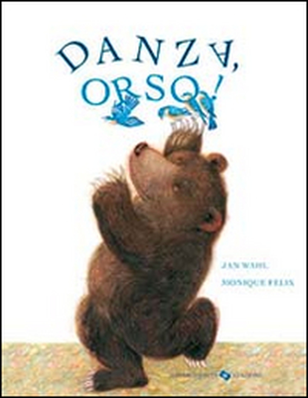 Danza orso! - Librerie.coop Danza orso! - Librerie.coop