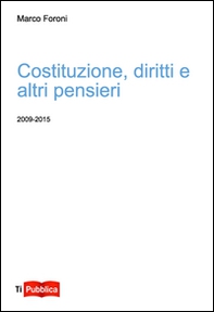 Costituzione, diritti e altri pensieri - Librerie.coop Costituzione, diritti e altri pensieri - Librerie.coop
