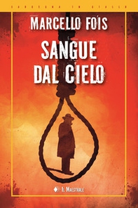 Sangue dal cielo - Librerie.coop