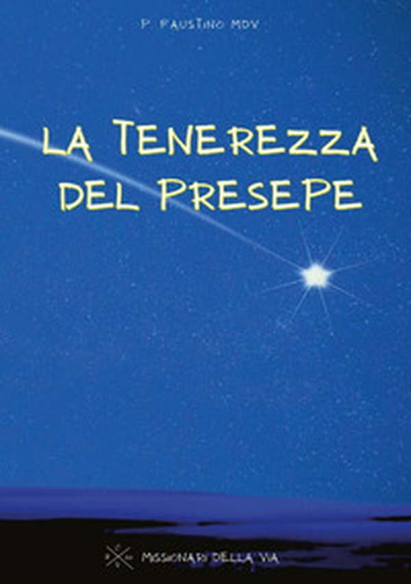 La tenerezza del presepe - Librerie.coop La tenerezza del presepe - Librerie.coop
