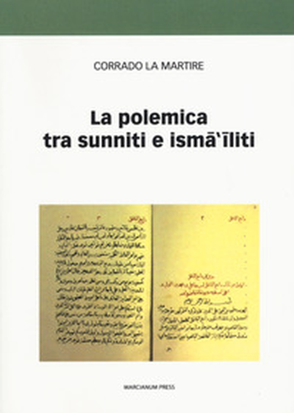 La polemica tra sunniti e ismailiti - Librerie.coop La polemica tra sunniti e ismailiti - Librerie.coop