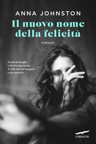 Il nuovo nome della felicità - Librerie.coop