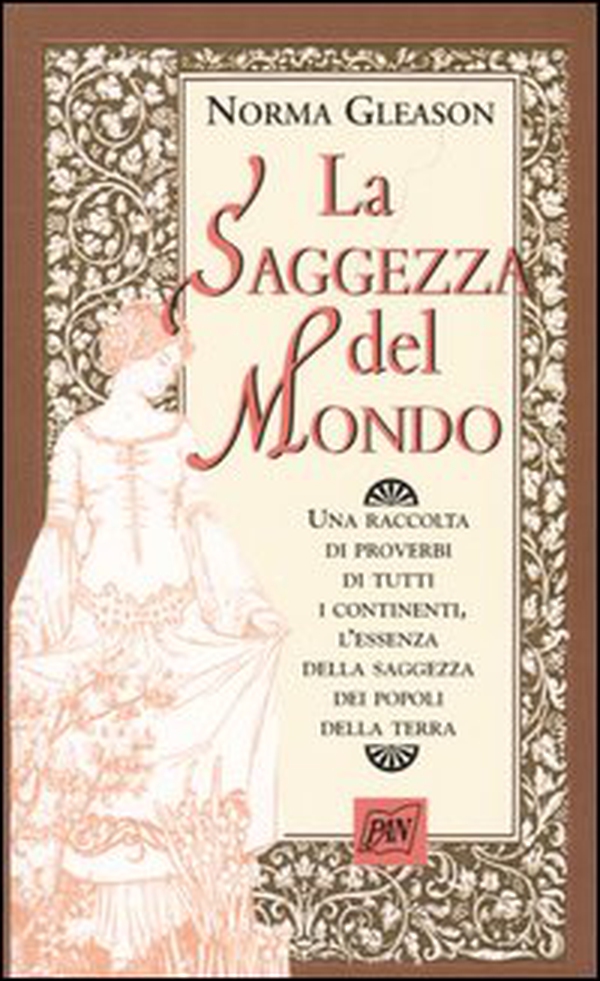 La saggezza del mondo - Librerie.coop La saggezza del mondo - Librerie.coop