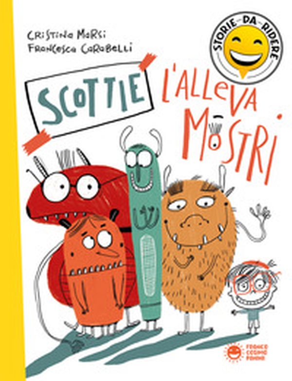 Scottie l'allevamostri - Librerie.coop Scottie l'allevamostri - Librerie.coop
