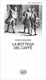 La bottega del caffè - Librerie.coop La bottega del caffè - Librerie.coop