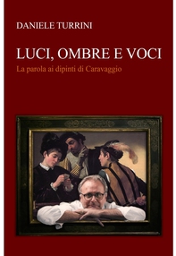 LUCI, OMBRE E VOCI - Librerie.coop