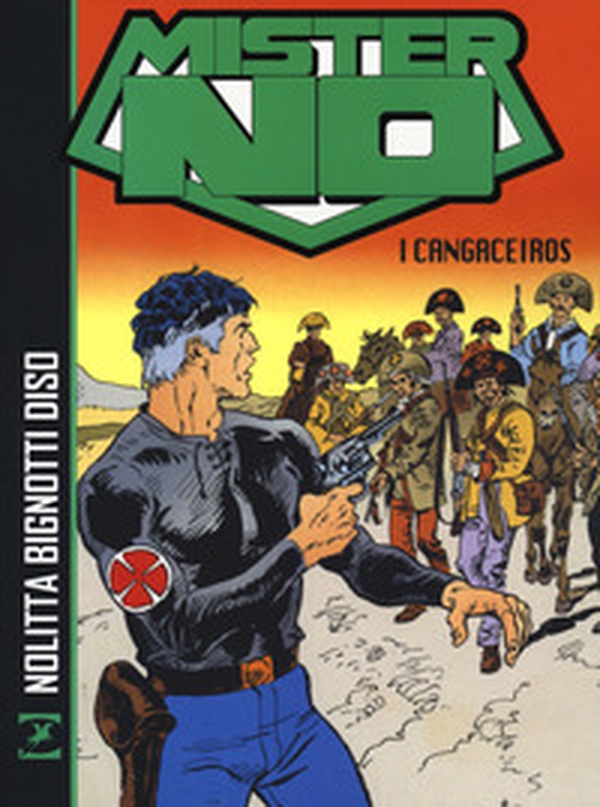 Mister No. I cangaceiros - Librerie.coop Mister No. I cangaceiros - Librerie.coop