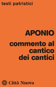 Commento al cantico dei cantici - Librerie.coop