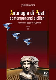 Antologia di poeti contemporanei siciliani. Vent'anni dopo il Duemila - Librerie.coop Antologia di poeti contemporanei siciliani. Vent'anni dopo il Duemila - Librerie.coop