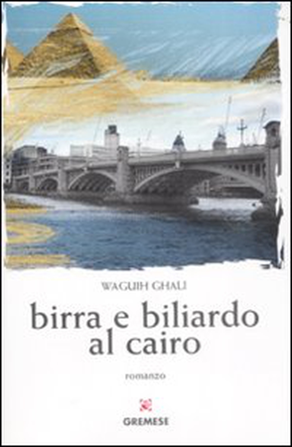 Birra e biliardo al Cairo - Librerie.coop