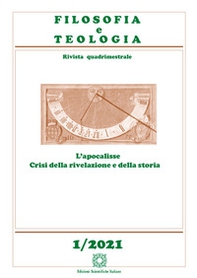 Filosofia e teologia. Rivista quadrimestrale - Vol. 1 - Librerie.coop
