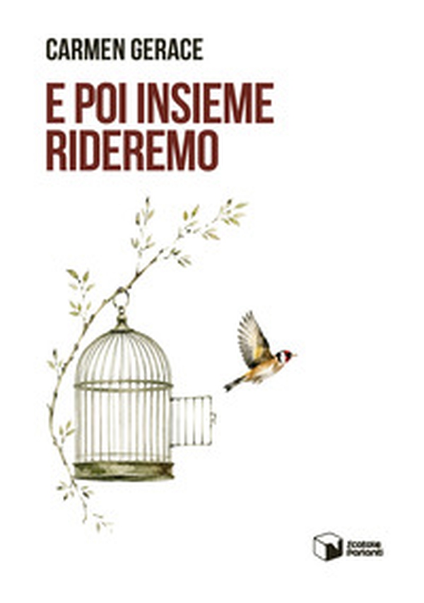 E poi insieme rideremo - Librerie.coop