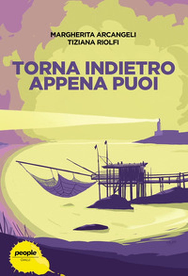 Torna indietro appena puoi - Librerie.coop Torna indietro appena puoi - Librerie.coop