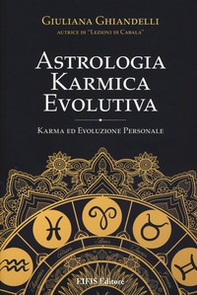 Astrologia karmica evolutiva. Karma ed evoluzione personale - Librerie.coop Astrologia karmica evolutiva. Karma ed evoluzione personale - Librerie.coop
