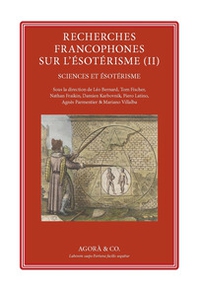 Recherches francophones sur l'ésotérisme - Vol. 2 - Librerie.coop