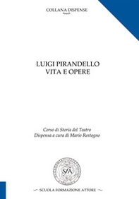 Pirandello. Vita e opere - Librerie.coop Pirandello. Vita e opere - Librerie.coop