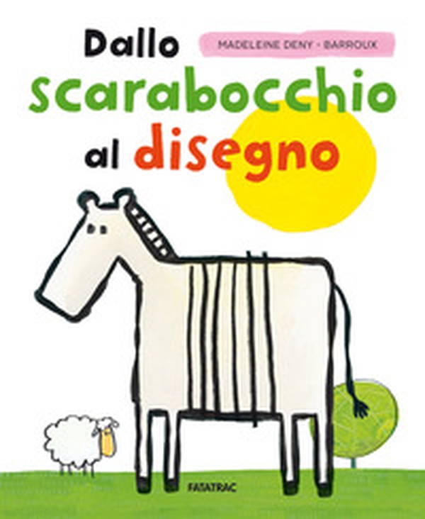 Dallo scarabocchio al disegno - Librerie.coop Dallo scarabocchio al disegno - Librerie.coop