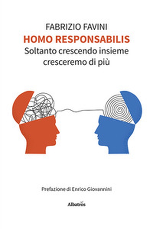 Homo responsabilis. Soltanto crescendo insieme cresceremo di più - Librerie.coop Homo responsabilis. Soltanto crescendo insieme cresceremo di più - Librerie.coop