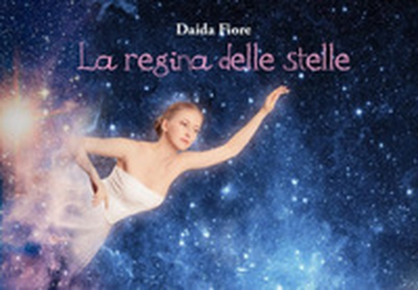 La regina delle stelle - Librerie.coop La regina delle stelle - Librerie.coop