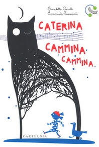 Caterina cammina cammina - Librerie.coop