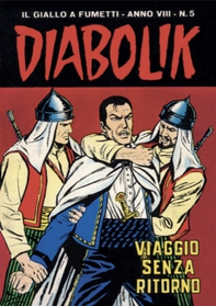 Diabolik 133. Viaggio senza ritorno - Librerie.coop