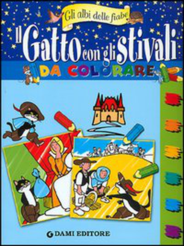 Il gatto con gli stivali da colorare - Librerie.coop Il gatto con gli stivali da colorare - Librerie.coop
