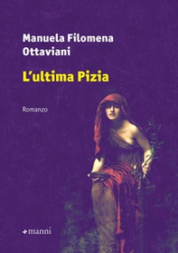 L'ultima Pizia - Librerie.coop
