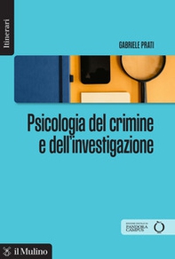 Psicologia del crimine e dell'investigazione - Librerie.coop