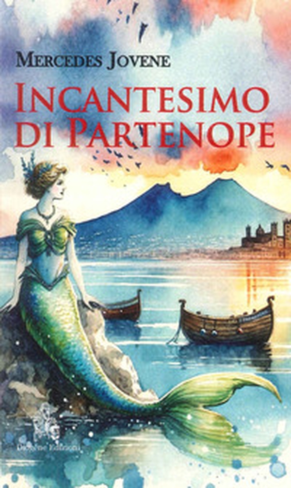Incantesimo di Partenope - Librerie.coop Incantesimo di Partenope - Librerie.coop