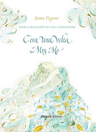 C'era una volta Mrs Me - Librerie.coop