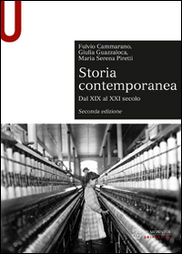 Storia contemporanea. Dal XIX al XXI secolo - Librerie.coop Storia contemporanea. Dal XIX al XXI secolo - Librerie.coop