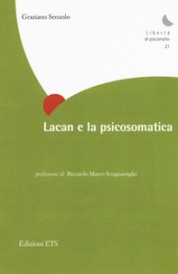 Lacan e la psicosomatica - Librerie.coop