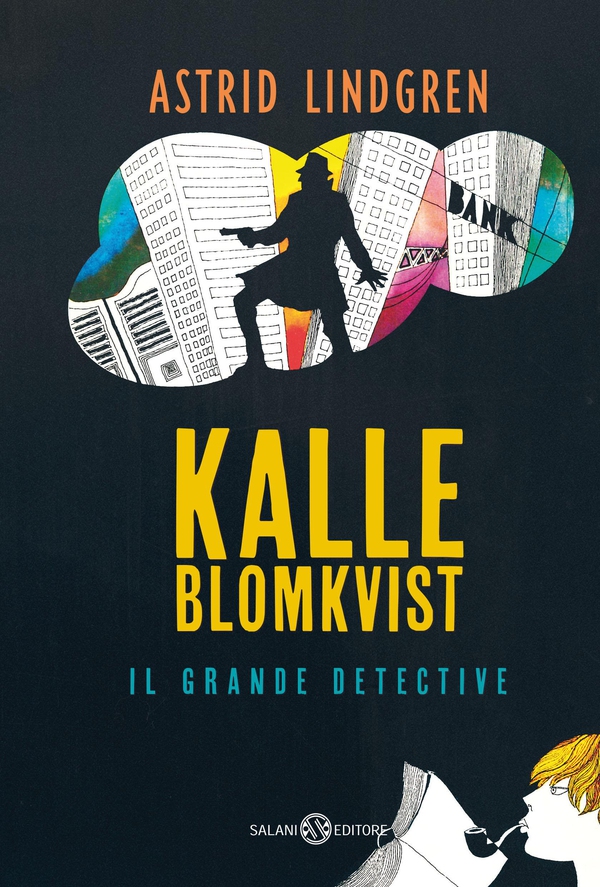 Kalle Blomkvist il Grande Detective - Librerie.coop Kalle Blomkvist il Grande Detective - Librerie.coop